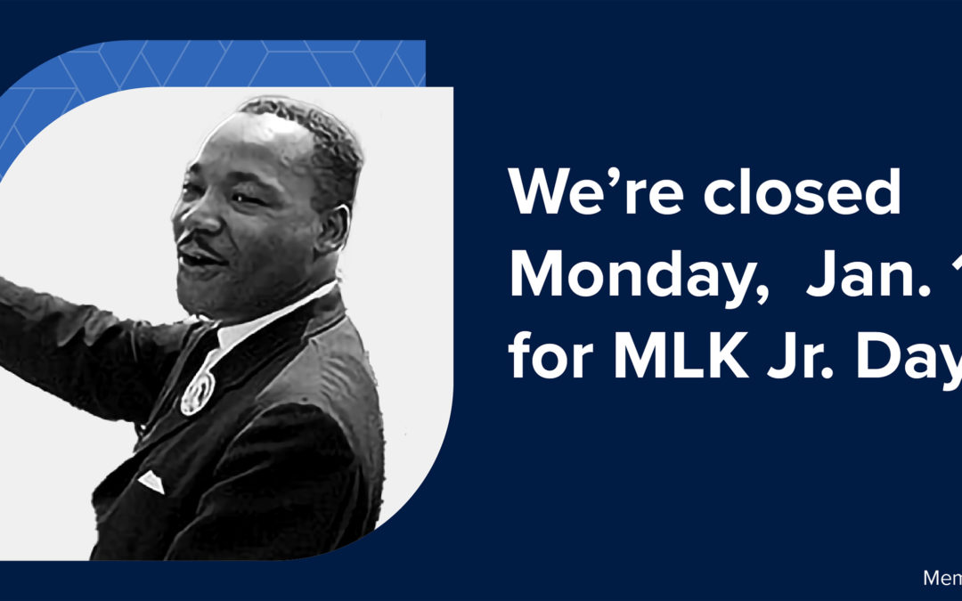 Arvest Branches Closed in Observance of Martin Luther King, Jr. Day